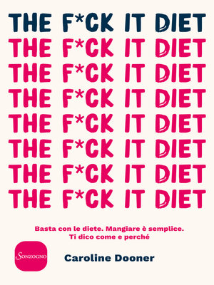 cover image of The F*ck It Diet